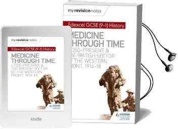 My Revision Notes: Edexcel Gcse (9-1) History: Medicine in Britain, C1250-Present and the British Sector of the Western Front, 1914-18 Audiobook download free by Sam Slater