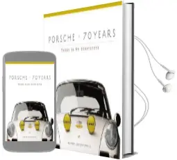 Porsche 70 Years: There is no Substitute Audiobook download free by Randy Leffingwell