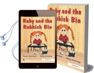 Ruby and the Rubbish bin: A Story for Children With low Self-Esteem Audiobook download free by Margot Sunderland