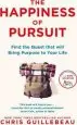 Audiobook The Happiness of Pursuit: Find the Quest That Will Bring Purpose to Your Life author Chris Guillebeau