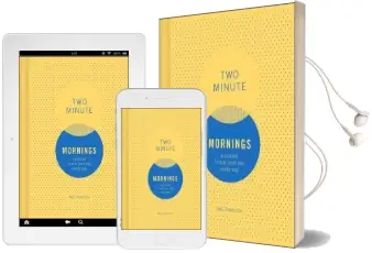 Two Minute Mornings: A Journal to win Your day Every day Audiobook download free by Neil Pasricha
