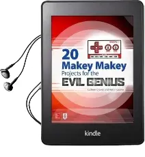20 Makey Makey Projects for the Evil Genius Audiobook download free by Colleen Graves