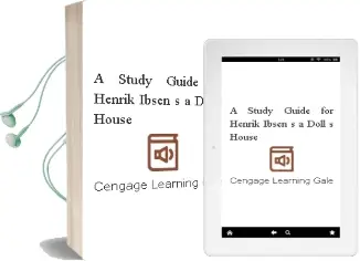 A Study Guide for Henrik Ibsen'S a Doll'S House Audiobook download free by Cengage Learning Gale