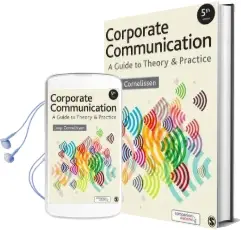 Corporate Communication: A Guide to Theory and Practice Audiobook download free by Joep P. Cornelissen