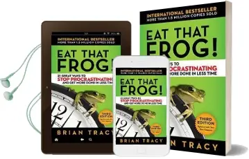 Eat That Frog! 21 Great Ways to Stop Procrastinating and get More Done in Less Time Audiobook download free by Brian Tracy