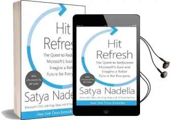 Hit Refresh: The Quest to Rediscover Microsoft'S Soul and Imagine a Better Future for Everyone Audiobook download free by Jill Tracie Nichols