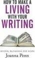 Audiobook How to Make a Living With Your Writing: Books, Blogging and More author Joanna Penn