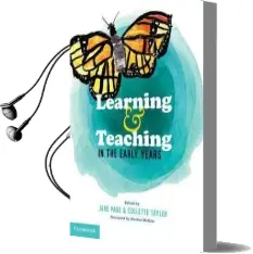 Learning and Teaching in the Early Years Audiobook download free by Collette Tayler