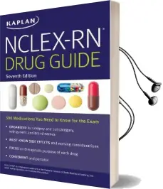 Nclex-Rn Drug Guide: 300 Medications you Need to Know for the Exam Audiobook download free by Kaplan Nursing