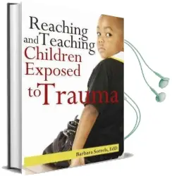 Reaching and Teaching Children Exposed to Trauma Audiobook download free by Barbara Sorrels