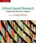 Audiobook School-Based Research: A Guide for Education Students author Elaine Wilson