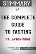 Audiobook Summary of the Complete Guide to Fasting by dr. Jason Fung Conversation Starters author Bookhabits