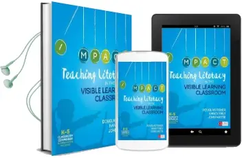 Teaching Literacy in the Visible Learning Classroom, Grades k-5 Audiobook download free by Douglas B. Fisher