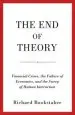 Audiobook The end of Theory: Financial Crises, the Failure of Economics, and the Sweep of Human Interaction author Richard Bookstaber