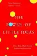 Audiobook The Power of Little Ideas: A Low-Risk, High-Reward Approach to Innovation author David Robertson