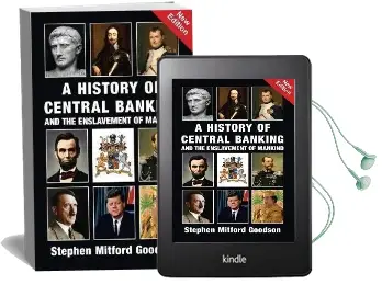 A History of Central Banking and the Enslavement of Mankind Audiobook download free by Stephen Mitford Goodson