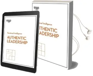 Authentic Leadership (Hbr Emotional Intelligence Series) Audiobook download free by Herminia Ibarra