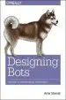 Audiobook Designing Bots: Creating Conversational Experiences author Amir Shevat