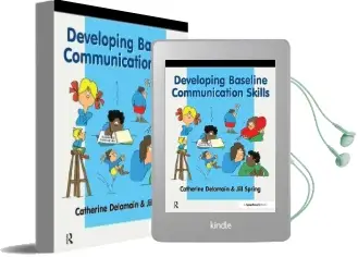Developing Baseline Communication Skills Audiobook download free by Catherine Delamain