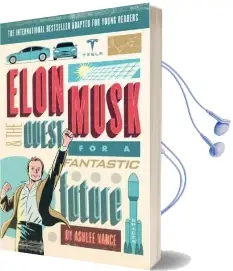 Elon Musk Young Readers' Edition Audiobook download free by Ashlee Vance
