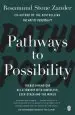 Audiobook Pathways to Possibility author Rosamund Stone Zander
