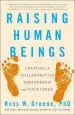 Audiobook Raising Human Beings: Creating a Collaborative Partnership With Your Child author Ross W. Greene