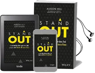 Stand out: A Real World Guide to get Clear, Find Purpose and Become the Boss of Busy Audiobook download free by Alison Hill