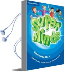 Super Minds Level 1 Class Audio cds (3) Audiobook download free by Herbert Puchta