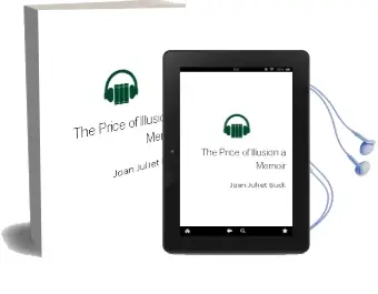 The Price of Illusion: A Memoir Audiobook download free by Joan Juliet Buck