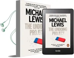 The Undoing Project: A Friendship That Changed the World Audiobook download free by Michael Lewis