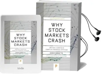 Why Stock Markets Crash: Critical Events in Complex Financial Systems Audiobook download free by Didier Sornette