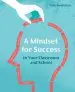 Audiobook A Mindset for Success: In Your Classroom and School author Tony Swainston