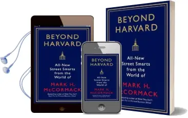 Beyond Harvard: All-New Street Smarts From the World of Mark h. Mccormack Audiobook download free by Mark H. Mccormack