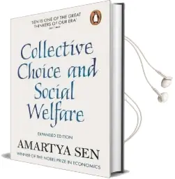 Collective Choice and Social Welfare: Expanded Edition Audiobook download free by Amartya Sen