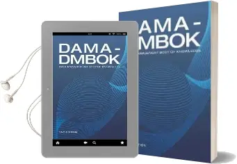 Dama-Dmbok: Data Management Body of Knowledge Audiobook download free by Dama International