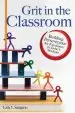Audiobook Grit in the Classroom: Building Perseverance for Excellence in Today'S Students author Laila Y. Sanguras