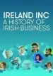 Audiobook Ireland inc: A History of Irish Business author O'Reilly Ruraidh Conlon