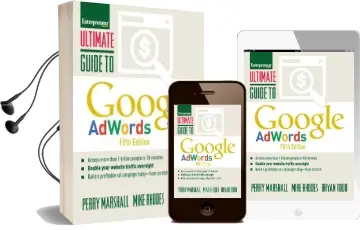 Ultimate Guide to Google Adwords: How to Access 100 Million People in 10 Minutes Audiobook download free by Perry Marshall