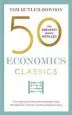 Audiobook 50 Economics Classics: Your Shortcut to the Most Important Ideas on Capitalism, Finance, and the Global Economy author Tom Butler Bowdon
