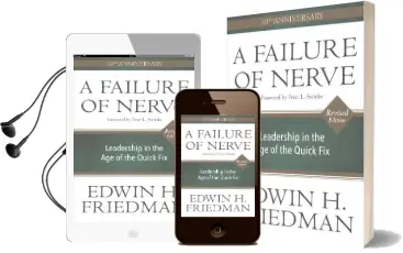 A Failure of Nerve, Revised Edition: Leadership in the age of the Quick fix Audiobook download free by Edwin H Friedman