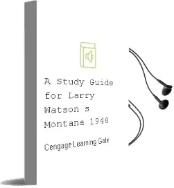 A Study Guide for Larry Watson'S Montana 1948 Audiobook download free by Cengage Learning Gale