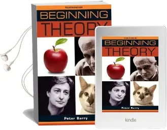 Beginning Theory: An Introduction to Literary and Cultural Theory: Fourth Edition Audiobook download free by Peter Barry