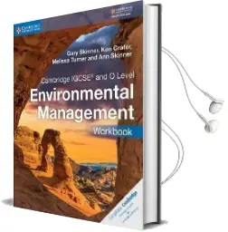 Cambridge International Igcse: Cambridge Igcse (r) and o Level Environmental Management Workbook Audiobook download free by Gary Skinner