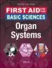 Audiobook First aid for the Basic Sciences: Organ Systems, Third Edition author Tao Le