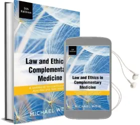 Law and Ethics in Complementary Medicine: A Handbook for Practitioners in Australia and new Zealand Audiobook download free by Michael Weir
