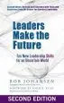 Audiobook Leaders Make the Future: Ten new Leadership Skills for an Uncertain World: Ten new Leadership Skills for an Uncertain World author Bob Johansen