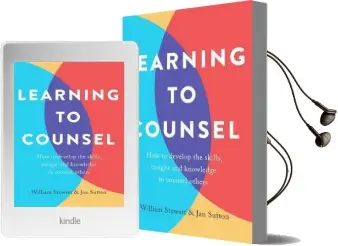 Learning to Counsel, 4th Edition: How to Develop the Skills, Insight and Knowledge to Counsel Others Audiobook download free by Jan Sutton