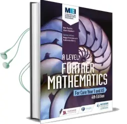 Mei a Level Further Mathematics Core Year 1 (As) 4th Edition Audiobook download free by Ben Sparks