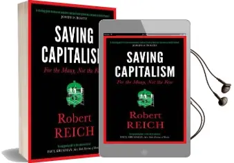 Saving Capitalism: For the Many, not the few Audiobook download free by Robert Reich