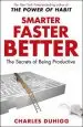 Audiobook Smarter Faster Better: The Secrets of Being Productive author Charles Duhigg